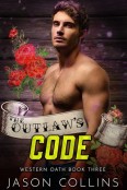 The Outlaw’s Code by Jason Collins