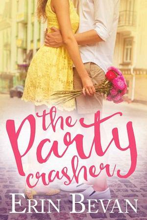 The Party Crasher by Erin Bevan