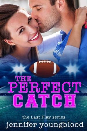 The Perfect Catch by Jennifer Youngblood