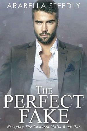 The Perfect Fake by Arabella Steedly