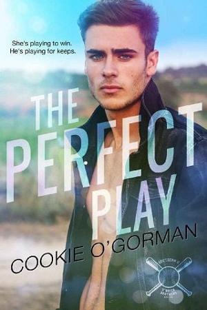 The Perfect Play by Cookie O’Gorman