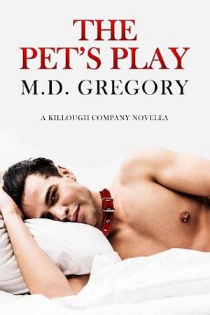 The Pet’s Play by M.D. Gregory