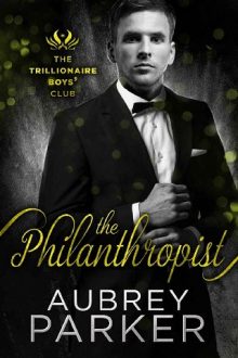 The Philanthropist by Aubrey Parker