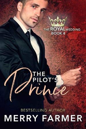 The Pilot’s Prince by Merry Farmer