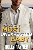 The Playboy’s Most Unexpected Baby by Holly Rayner