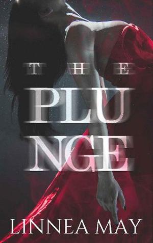 The Plunge by Linnea May