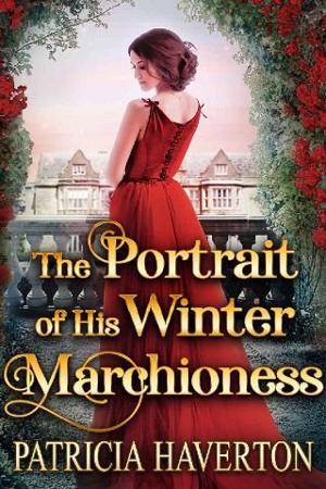The Portrait of His Winter Marchioness by Patricia Haverton
