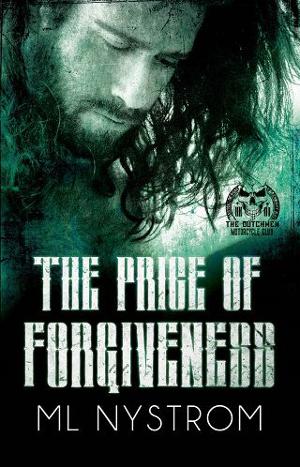 The Price of Forgiveness by M.L. Nystrom
