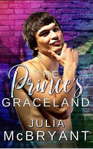 The Prince’s Graceland by Julia McBryant