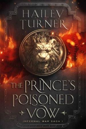 The Prince’s Poisoned Vow by Hailey Turner