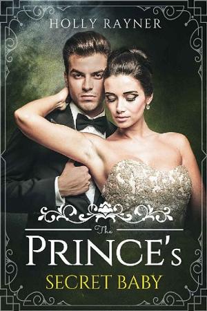 The Prince’s Secret Baby by Holly Rayner