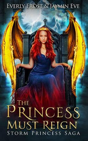 The Princess Must Reign by Jaymin Eve