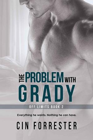 The Problem With Grady by Cin Forrester