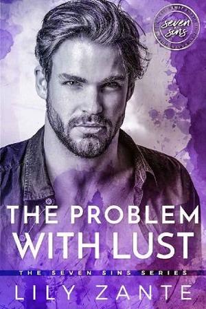 The Problem with Lust by Lily Zante
