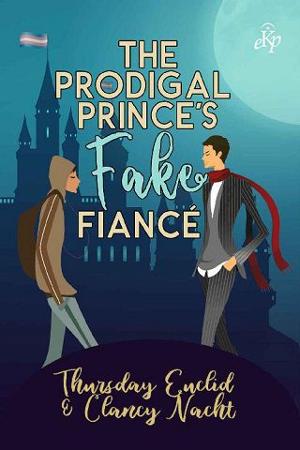 The Prodigal Prince’s Fake Fiancé by Clancy Nacht