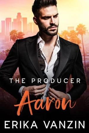 The Producer: Aaron by Erika Vanzin