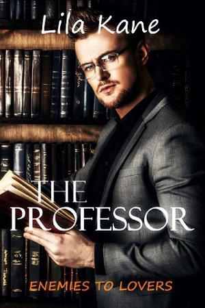 The Professor by Lila Kane