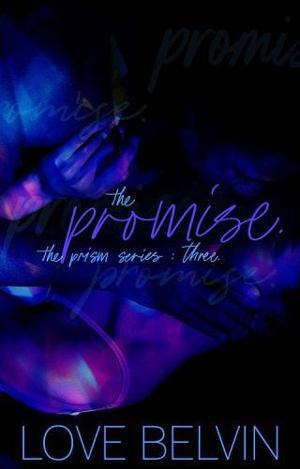 The Promise by Love Belvin
