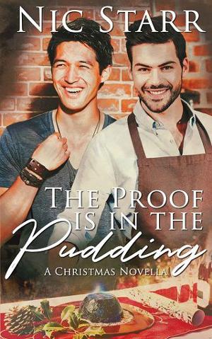 The Proof Is In The Pudding by Nic Starr