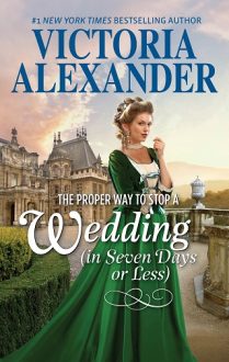 The Proper Way to Stop a Wedding by Victoria Alexander