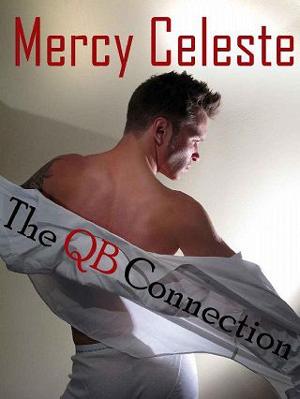 The QB Connection by Mercy Celeste