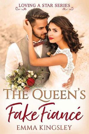 The Queen’s Fake Fiancé by Emma Kingsley