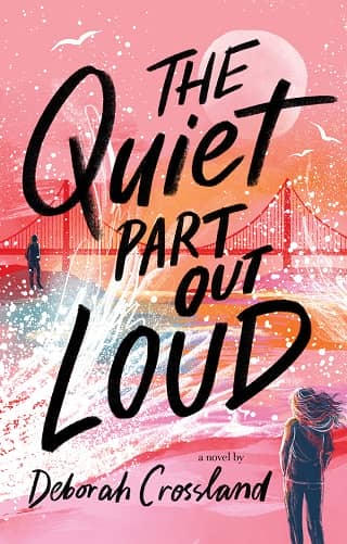 The Quiet Part Out Loud by Deborah Crossland