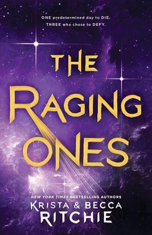 The Raging Ones by Krista & Ritchie