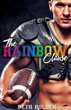 The Rainbow Clause by Beth Bolden