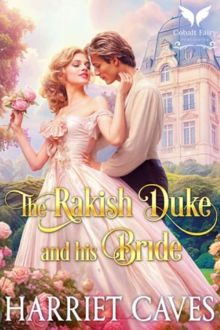 The Rakish Duke and His Bride by Harriet Caves