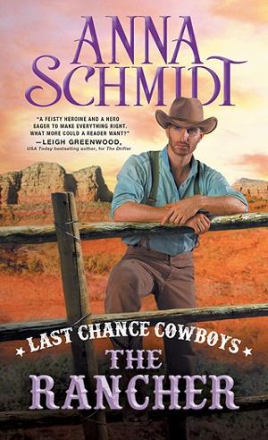 The Rancher by Anna Schmidt