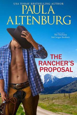 The Rancher’s Proposal by Paula Altenburg