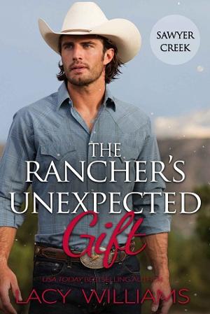 The Rancher’s Unexpected Gift by Lacy Williams