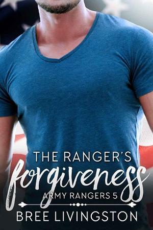The Ranger’s Forgiveness by Bree Livingston