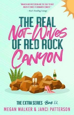 The Real Not-Wives of Red Rock Canyon by Megan Walker