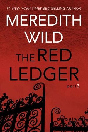 The Red Ledger, Part 3 by Meredith Wild