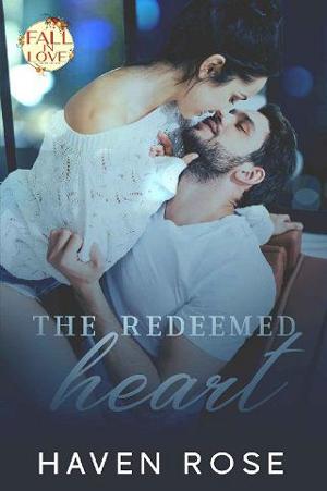 The Redeemed Heart by Haven Rose