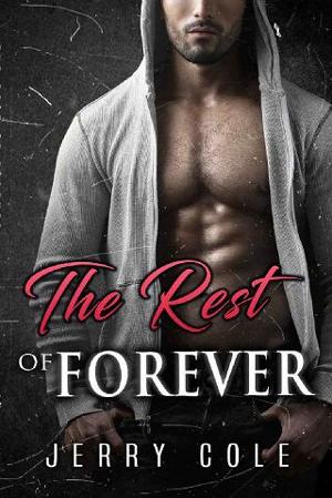 The Rest of Forever by Jerry Cole