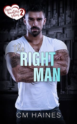 The Right Man by CM Haines