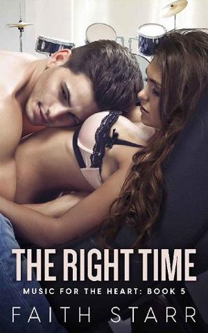 The Right Time by Faith Starr