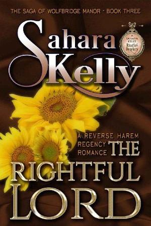 The Rightful Lord by Sahara Kelly