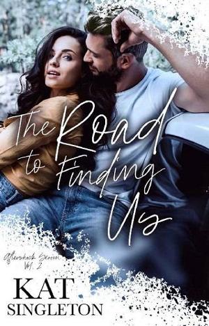 The Road to Finding Us by Kat Singleton