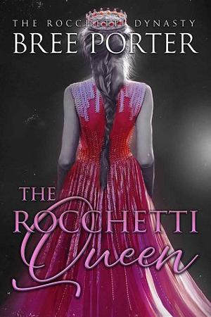 The Rocchetti Queen by Bree Porter