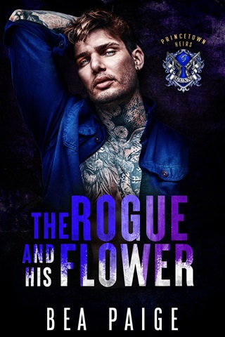 The Rogue and His Flower by Bea Paige