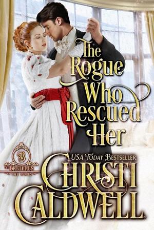 The Rogue Who Rescued Her by Christi Caldwell