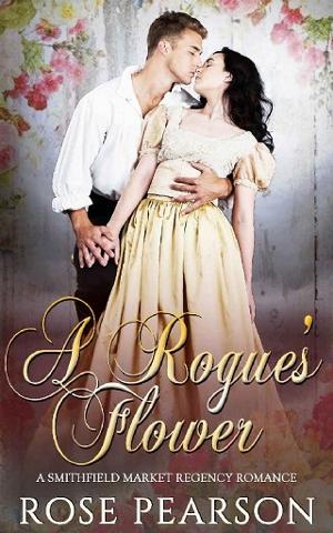 The Rogue’s Flower by Rose Pearson