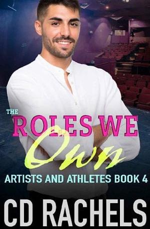 The Roles We Own by CD Rachels