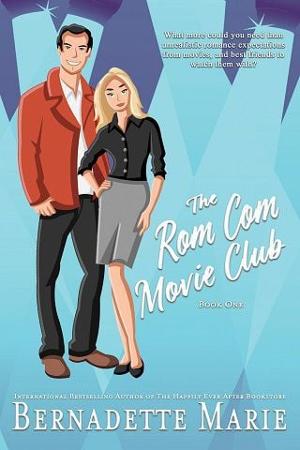 The Rom Com Movie Club by Bernadette Marie