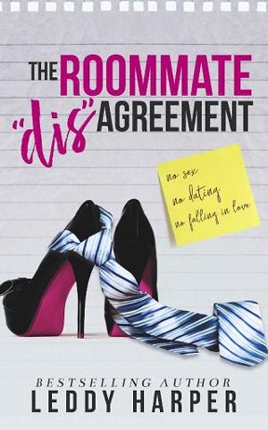 The Roommate ‘dis’Agreement by Leddy Harper