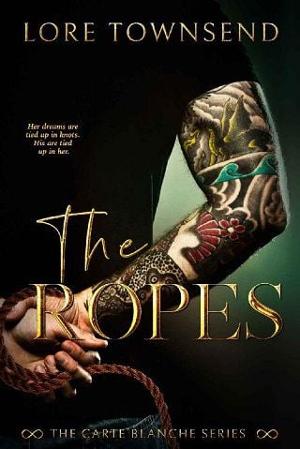 The Ropes by Lore Townsend